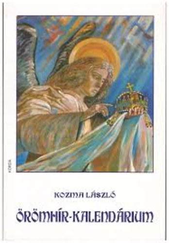 Kozma L�szl� - �r�mh�r Kalend�rium