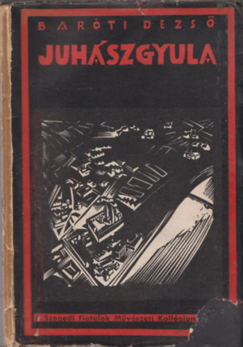 Bar�ti Dezs� - Juh�sz Gyula