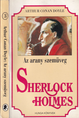 Arthur Conan Doyle - Sherlock Holmes: Az arany szemveg