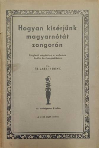 Reichert Ferenc - Hogyan ksrjnk magyarntt zongorn