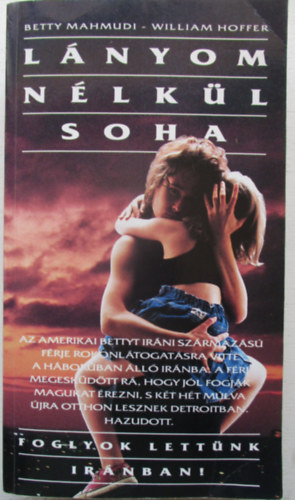 Betty Mahmudi; William Hoffer - Lnyom nlkl soha