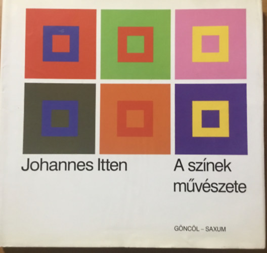 Johannes Itten - A sznek mvszete