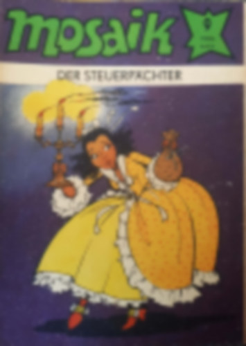Manfred Rucht (szerk.) - Mosaik - der Steuerpächter - 1980/9.
