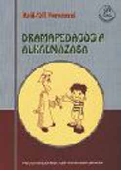 Baji-Gál Ferencné - Drámapedagógia alkalmazása - Foglalkozásleírások 1-4. osztály