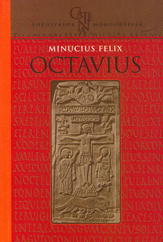 Minucius Felix - Octavius