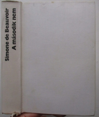 Simone de Beauvoir - A második nem