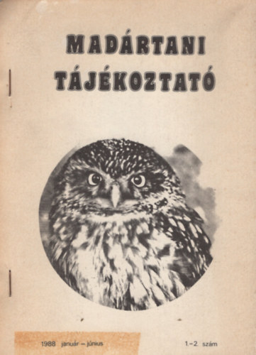 Magyar Madrtani Egyeslet - Madrtani tjkoztat 1988. Janur - Jnius 1.-2. szm