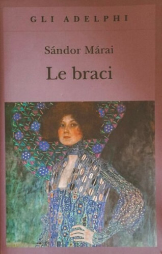 Mrai Sndor - Le braci