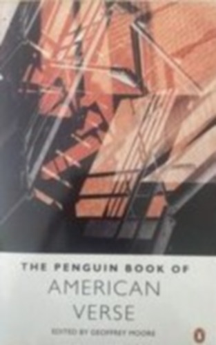 Geoffrey Moore - The Penguin book of modern american verse