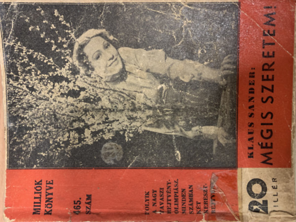 Klaus Sander - Mégis szeretem! (Milliók könyve 465. szám)