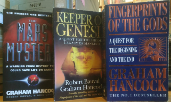 Robert Bauval, John Grigsby Graham Hancock - 3 db Graham Hancock: Fingerprints of the Gods + Keeper of Genesis + The Mars Mystery
