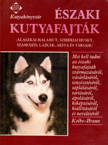 Annemarie, Braun, Anneliese Kolbe - szaki kutyafajtk (Kutyaknyvtr)