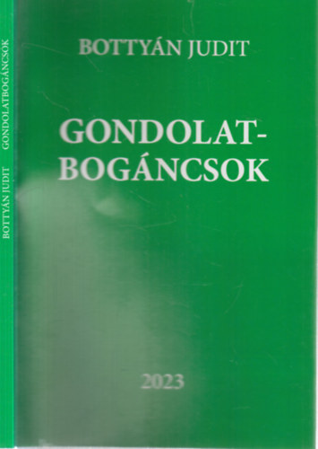 Bottyán Judit - Gondolat - Bogáncsok