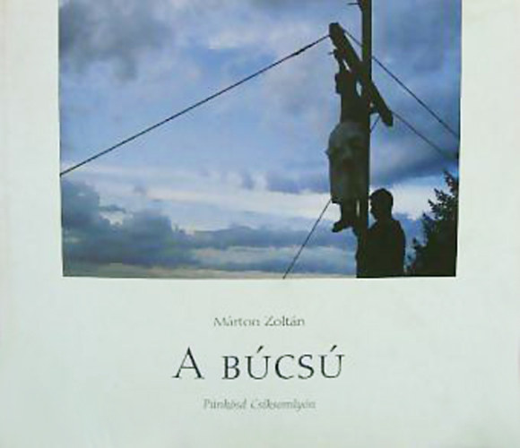 M�rton Zolt�n - A b�cs� - P�nk�sd Cs�ksomly�n