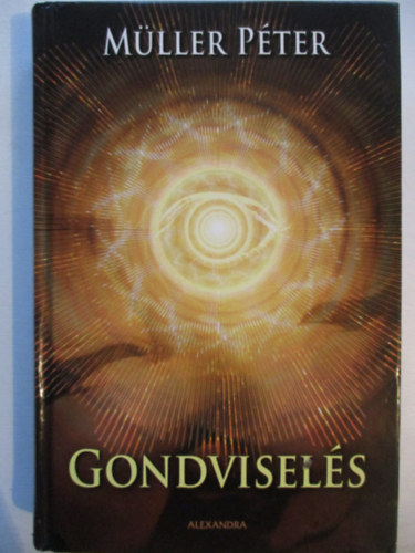 Mller Pter - Gondvisels