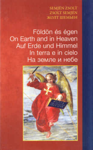 Semjén Zsolt - Földön és égen (dedikált)