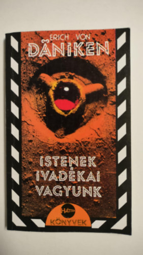 Erich von Däniken - Istenek ivadékai vagyunk