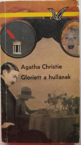 Agatha Christie - Gloriett a hull�nak