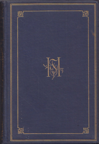 Herczeg Ferenc - Az élet kapuja - A fogyó hold (Gyűjteményes díszkiadás 5.)