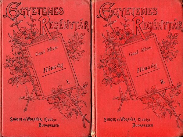 Ga�l M�zes - Hius�g I-II. (Egyetemes Reg�nyt�r)