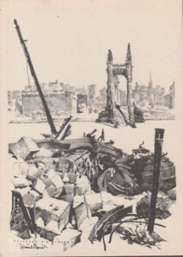 A felrobbantott Erzs�beth�d (r�gi k�peslap)