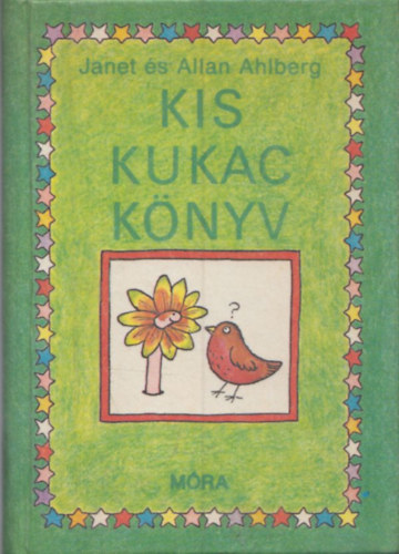 Janet és Allan Ahlberg - Kis kukac könyv (Kukac Kukaciensis - Második kiadás)