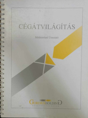 Sznt Imre - Korom Erik - Cgtvilgts - Mdszertani tmutat