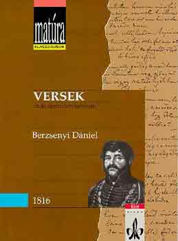 Berzsenyi D�niel - Versek (Mat�ra klasszikusok)