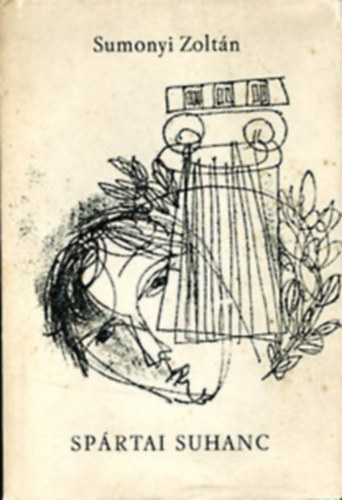 Sumonyi Zolt�n - Sp�rtai suhanc - DEDIK�LT!