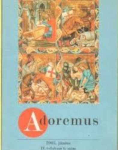 dr. Papp Tams - Adoremus 2005. jnius IV. vfolyam 6. szm