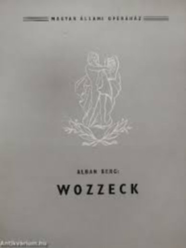 Alban Berg - Wozzeck