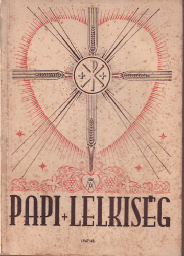 Papi Lelkiség 1944/47 2. és 3. szám