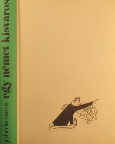 John le Carr - Egy nmet kisvros