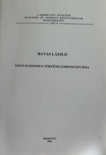 Havas László - Ianus Pannonius történelemkoncepciója - Különlenyomat