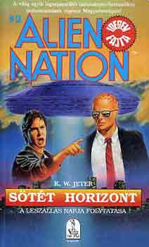 K.W. Jeter - Alien Nation 2: Stt horizont
