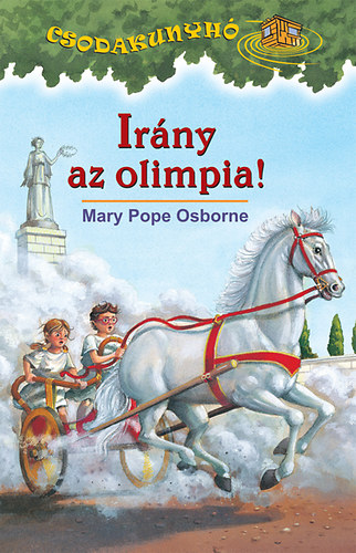 Mary Pope Osborne - Irny az olimpia!