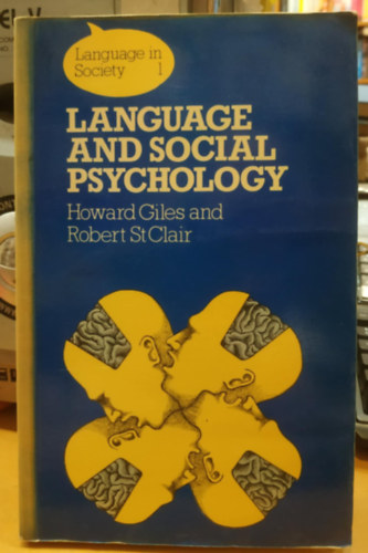 Robert N. St. Clair Howard Giles - Language and social psychology (Language in society 1)