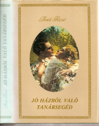 T�r�k Rezs� - J� h�zb�l val� tan�rseg�d (Reprint)