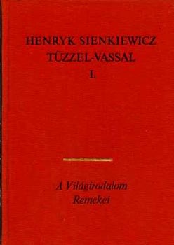 Henryk Sienkiewicz - T�zzel-vassal I-II.