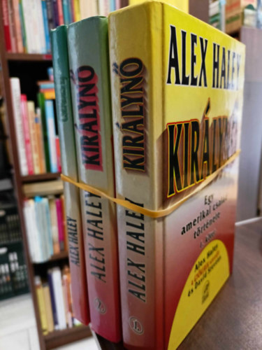 Alex Haley - Alex Haley knyvcsomag: A kirlyn1-2.+Csendes j