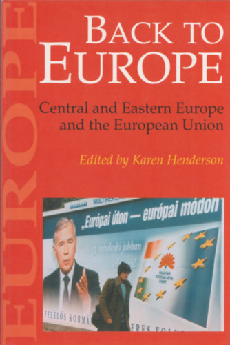 Karen Henderson - Back to Europe (Central and Eastern Europe and the European Union)