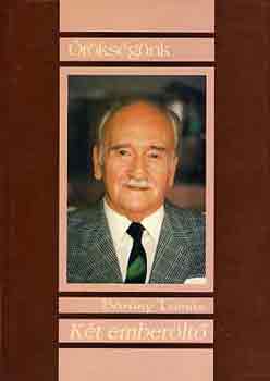 B�r�ny Tam�s - K�t ember�lt�