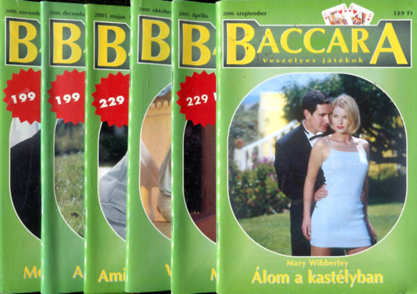 6 db Baccara Romantikus Magazin: Mesés keleti radevú + A boldogság szigete + Ami a szívemen, a számon + Viharos eljegyzés + Mindig várok rád + Álom a kastélyban