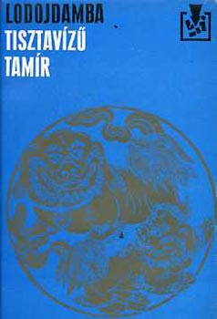 Csadravalin Lodojdamba - Tisztav�z� Tam�r