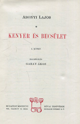 Abonyi Lajos - Kenyr s becslet I-II