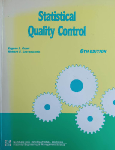 R. S. Leavenworth E. L. Grant - Statistical Quality Control