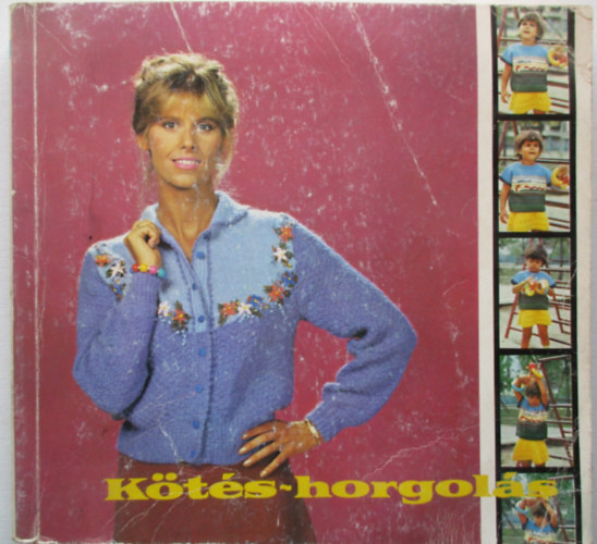 Kovcs Margit  (szerk.) - Kts-horgols