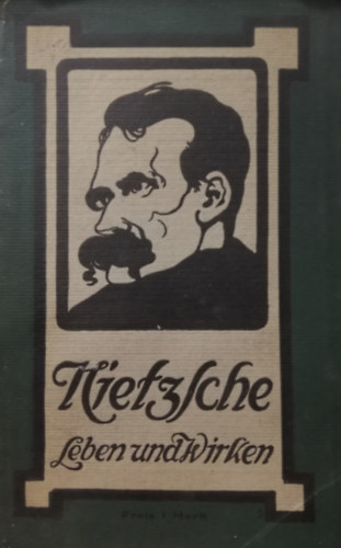 Frédéric Nietzsche - Leben und Wirken