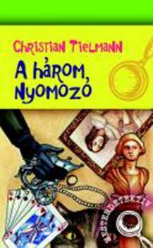Christian Tielmann - A hrom nyomoz