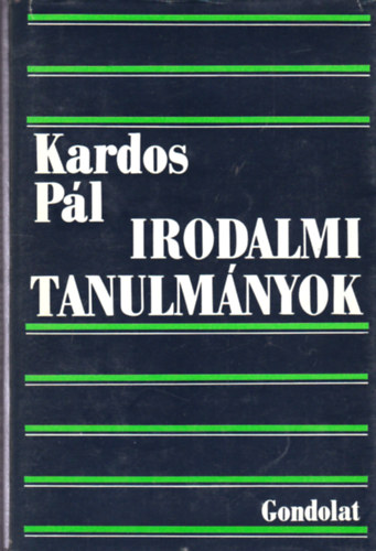 Kardos P�l - Irodalmi tanulm�nyok